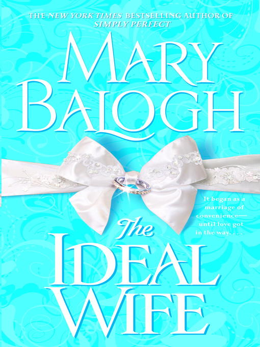 Title details for The Ideal Wife by Mary Balogh - Wait list